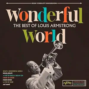 Wonderful World: The Best of Louis Armstrong