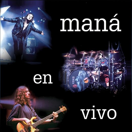 Maná en Vivo